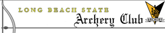 Long Beach State Archery Club